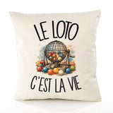 Housse de Coussin Le loto c'est la vie