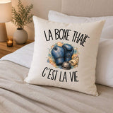Housse de Coussin La boxe thaïe c'est la vie