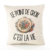 Housse de Coussin Le point de croix c'est la vie
