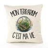 Housse de Coussin Mon terrarium c'est ma vie