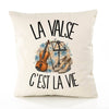 Housse de Coussin La valse c'est la vie