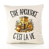 Housse de Coussin Être apicultrice c'est la vie