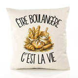 Housse de Coussin Être boulangère c'est la vie