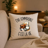Housse de Coussin Être commerciale c'est la vie