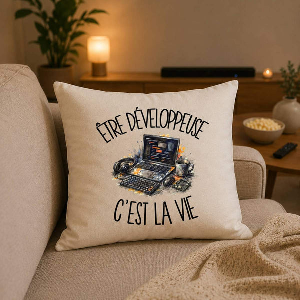 Housse de Coussin Être développeuse c'est la vie