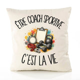 Housse de Coussin Être coach sportive c'est la vie