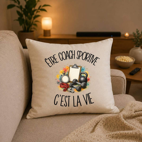 Housse de Coussin Être coach sportive c'est la vie