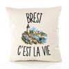 Housse de Coussin Brest c’est la vie