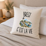 Housse de Coussin Brest c’est la vie