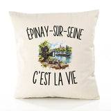Housse de Coussin Épinay-sur-Seine c’est la vie