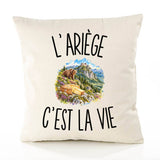 Housse de Coussin L’Ariège c’est la vie
