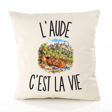 Housse de Coussin L’Aude c’est la vie