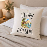 Housse de Coussin L’Égypte c’est la vie