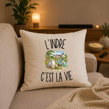 Housse de Coussin L’Indre c’est la vie