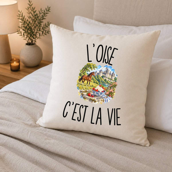 Housse de Coussin L’Oise c’est la vie
