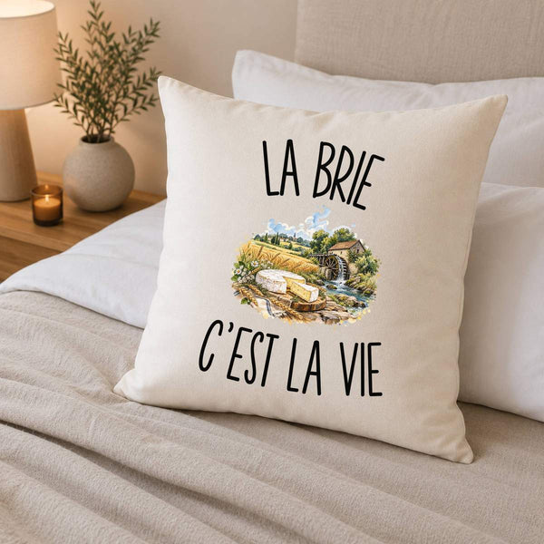 Housse de Coussin La Brie c’est la vie