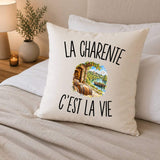 Housse de Coussin La Charente c’est la vie