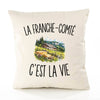 Housse de Coussin La Franche-Comté c’est la vie