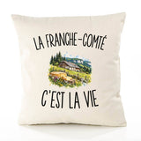 Housse de Coussin La Franche-Comté c’est la vie