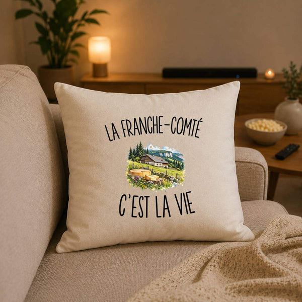 Housse de Coussin La Franche-Comté c’est la vie