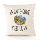 Housse de Coussin La Haute-Corse c’est la vie