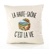 Housse de Coussin La Haute-Saône c’est la vie