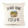 Housse de Coussin La Haute-Vienne c’est la vie