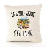 Housse de Coussin La Haute-Vienne c’est la vie