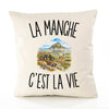 Housse de Coussin La Manche c’est la vie