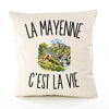 Housse de Coussin La Mayenne c’est la vie