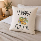 Housse de Coussin La Moselle c’est la vie