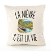Housse de Coussin La Nièvre c’est la vie