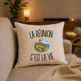 Housse de Coussin La Réunion c’est la vie