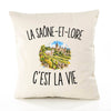 Housse de Coussin La Saône-et-Loire c’est la vie