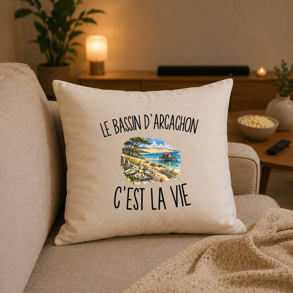 Housse de Coussin Le Bassin d’Arcachon c’est la vie