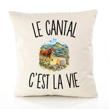 Housse de Coussin Le Cantal c’est la vie