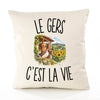Housse de Coussin Le Gers c’est la vie