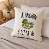 Housse de Coussin Le Limousin c’est la vie