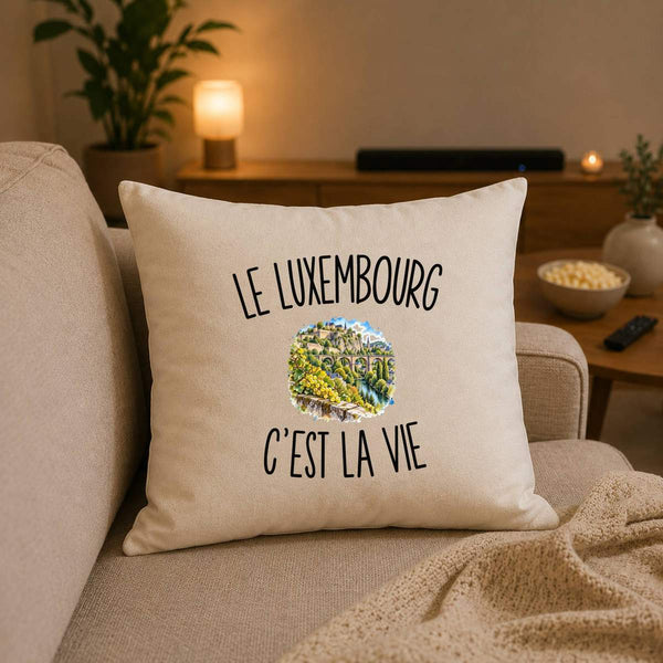Housse de Coussin Le Luxembourg c’est la vie