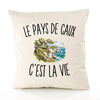 Housse de Coussin Le Pays de Caux c’est la vie