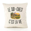 Housse de Coussin Le Sud-Ouest c’est la vie