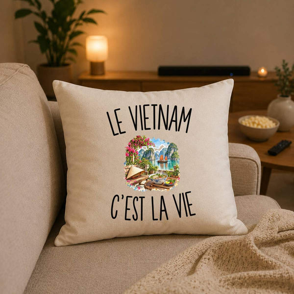 Housse de Coussin Le Vietnam c’est la vie