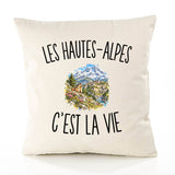 Housse de Coussin Les Hautes-Alpes c’est la vie