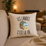 Housse de Coussin Les Landes c’est la vie