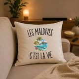 Housse de Coussin Les Maldives c’est la vie