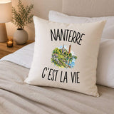 Housse de Coussin Nanterre c’est la vie