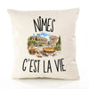 Housse de Coussin Nîmes c’est la vie