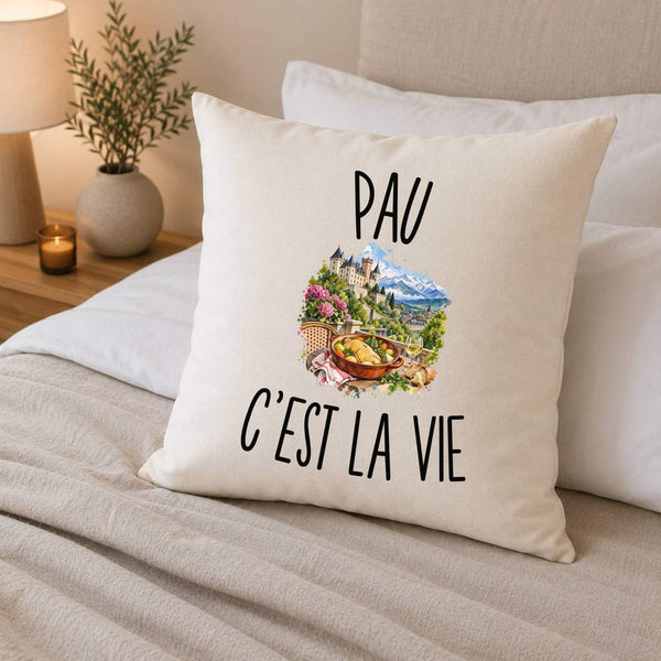Housse de Coussin Pau c’est la vie