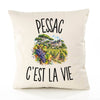 Housse de Coussin Pessac c’est la vie