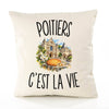Housse de Coussin Poitiers c’est la vie